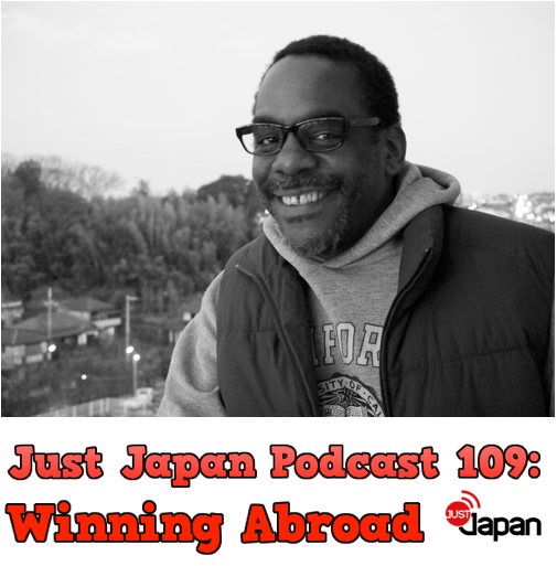 JustJapanPodcast109WinningAbroad