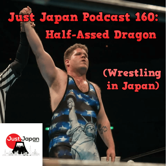 JustJapanPodcast160